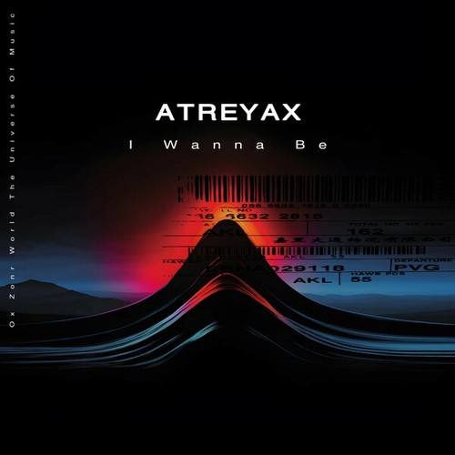 Atreyax-I Wanna Be
