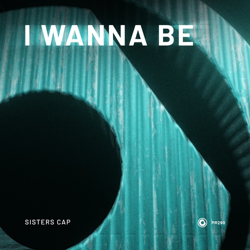 Sisters Cap-I Wanna Be