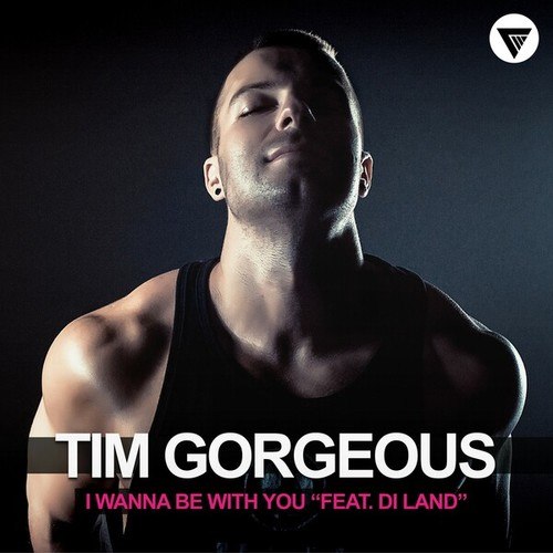 Tim Gorgeous, Di Land-I Wanna Be with You