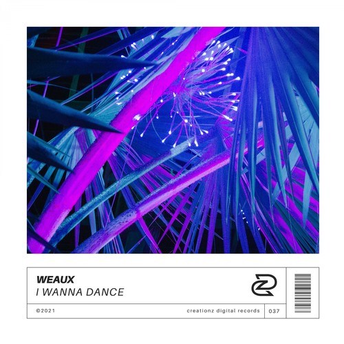 Weaux-I Wanna Dance (Extended Mix)