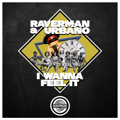 Raverman, -Urbano--I Wanna Feel It