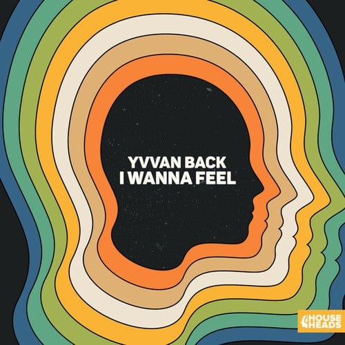 Yvvan Back-I Wanna Feel