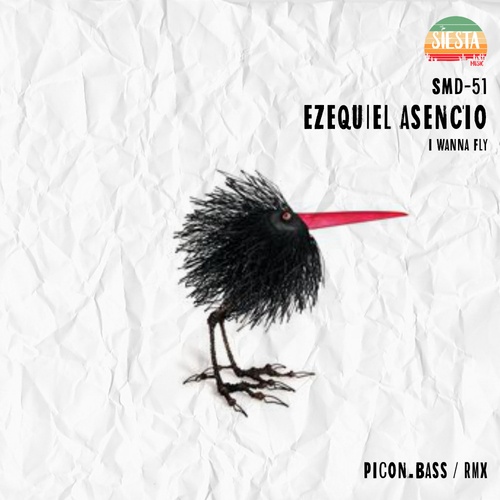 Ezequiel Asencio, Picon.Bass-I Wanna Fly