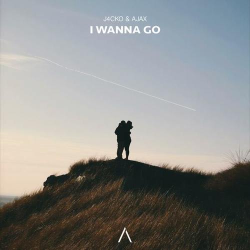 J4CKO, Ajax-I Wanna Go