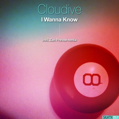 Cloudive, Zan Preveé-I Wanna Know
