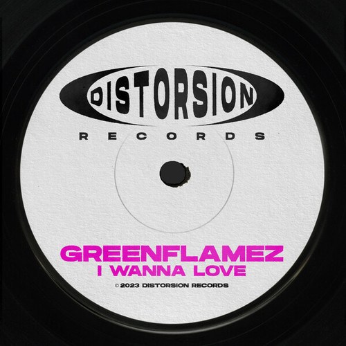 GreenFlamez-I Wanna Love