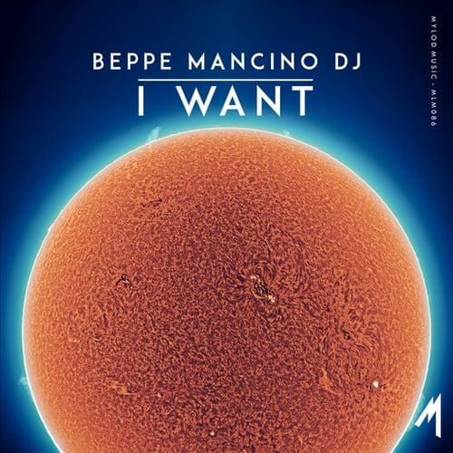 Beppe Mancino Dj-I Want
