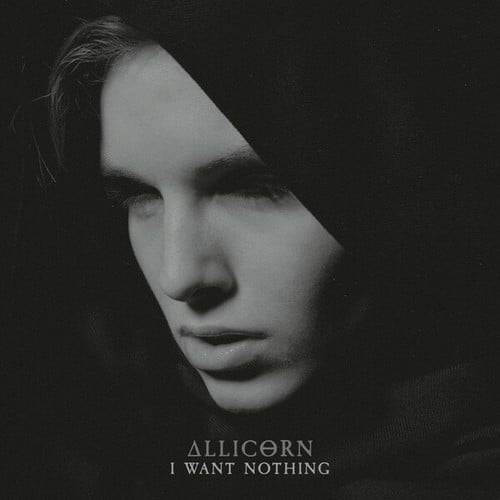 Allicorn-I Want Nothing