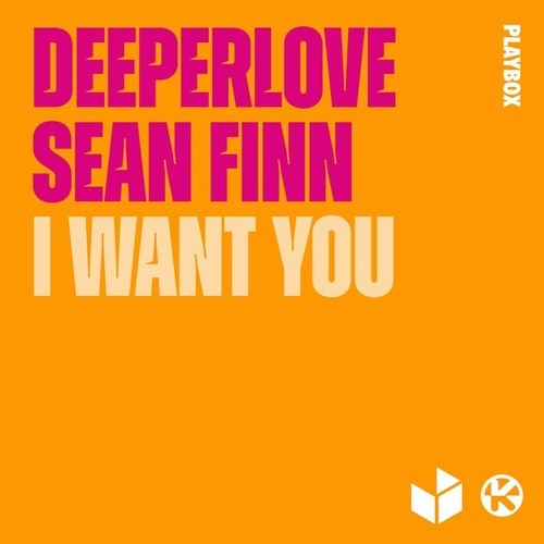 Deeperlove, Sean Finn-I Want You