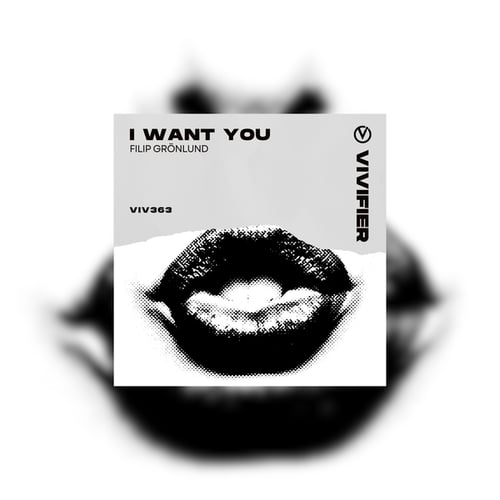 Filip Grönlund-I Want You