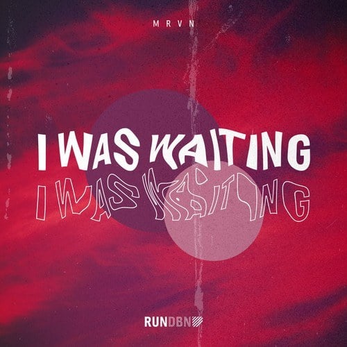 MRVN-I Was Waiting