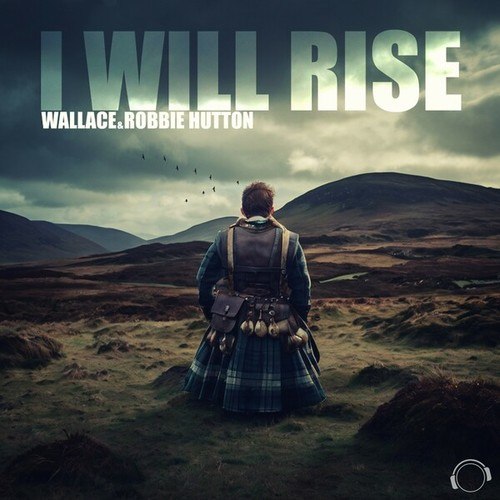 Wallace, Robbie Hutton-I Will Rise