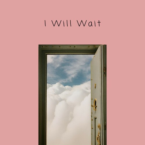 sami-I Will Wait