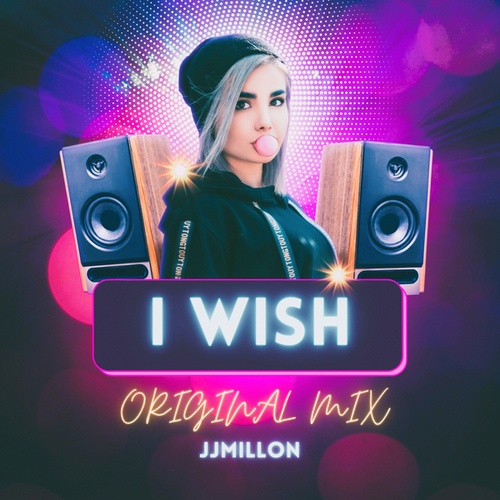 JJMillon-I Wish