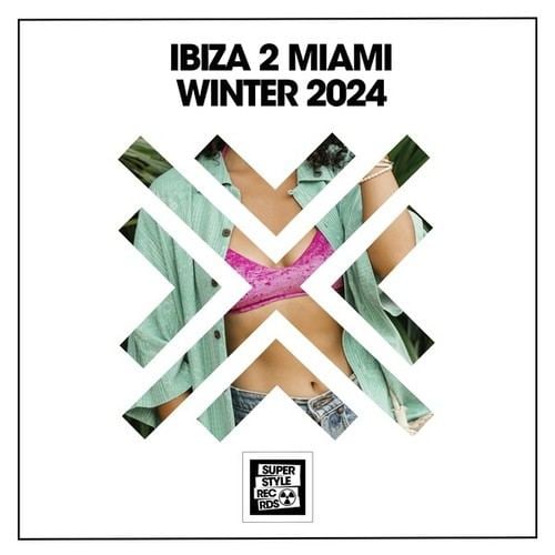 Various Artists-Ibiza 2 Miami Winter 2024