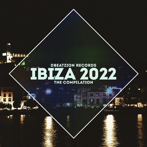 Various Artists-Ibiza 2022 - The Compilation