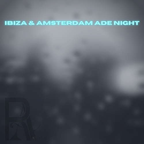 Various Artists-IBIZA & AMSTERDAM ADE NIGHT