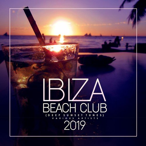 Various Artists-Ibiza Beach Club 2019 (Deep Sunset Tunes)