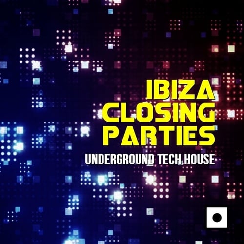 Various Artists-Ibiza Closing Parties