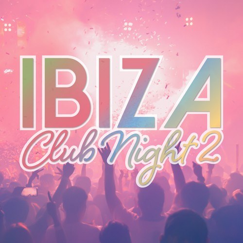 Various Artists-Ibiza Club Night 2