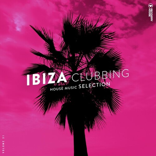 Various Artists-Ibiza Clubbing, Vol. 31