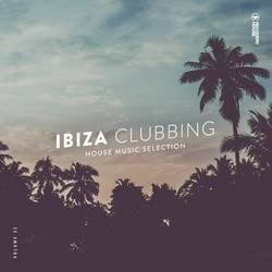 Ibiza Clubbing, Vol. 32 - Various Artists