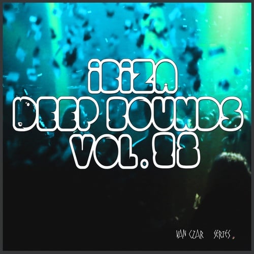 Various Artists-Ibiza Deep Sounds, Vol. 28