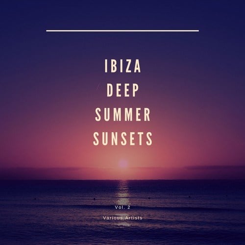 Various Artists-Ibiza Deep Summer Sunsets, Vol. 2