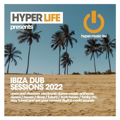 Various Artists-Ibiza Dub Sessions 2022