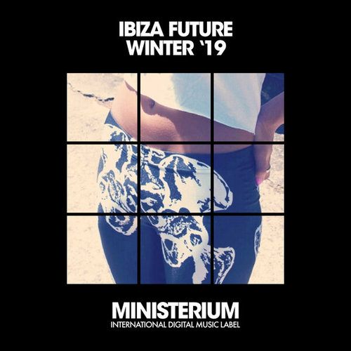 Ibiza Future Winter '19