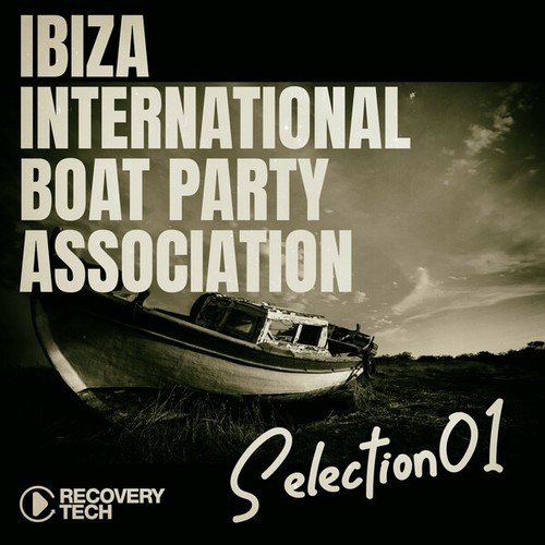 Various Artists-Ibiza International Boat Party Association, Selection 1