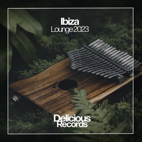 Ibiza Lounge 2023
