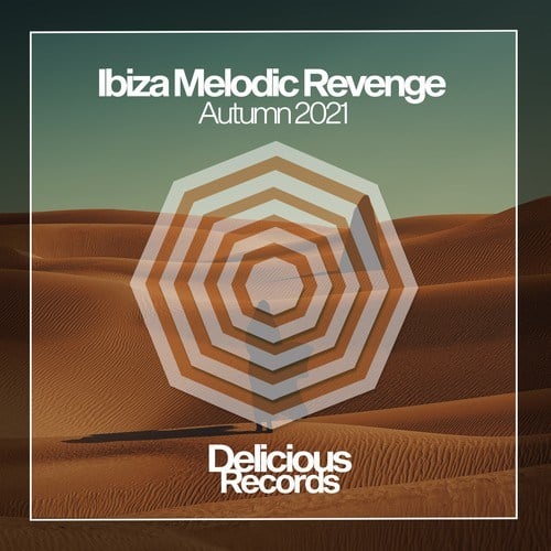 Various Artists-Ibiza Melodic Revenge Autumn 2021