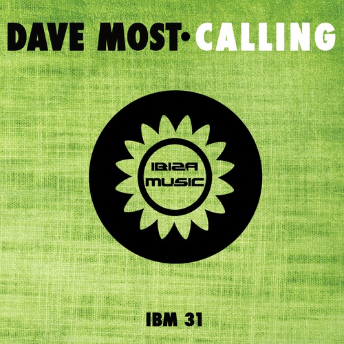 Dave Most-Ibiza Music 031: Calling