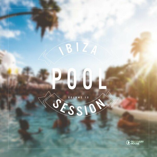 Various Artists-Ibiza Pool Session, Vol. 10
