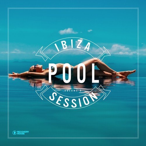 Various Artists-Ibiza Pool Session, Vol. 8