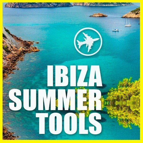 Various Artists-Ibiza Summer Tools