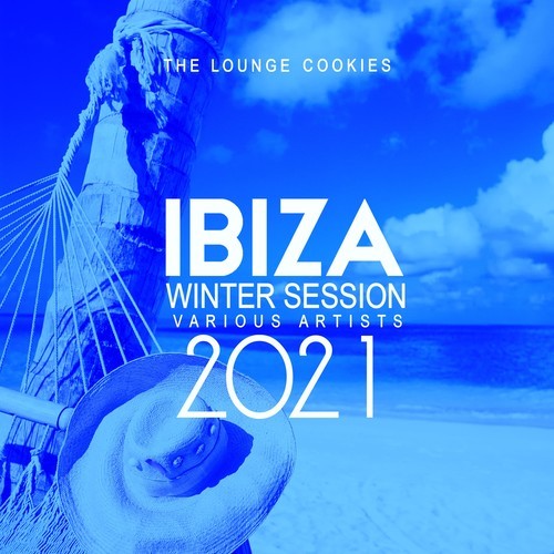Various Artists-Ibiza Winter Session 2021 (25 Lounge Cookies)