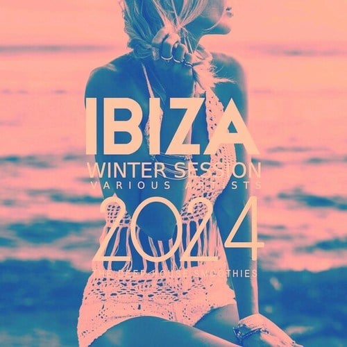 Various Artists-Ibiza Winter Session 2024 (The Deep-House Smoothies)