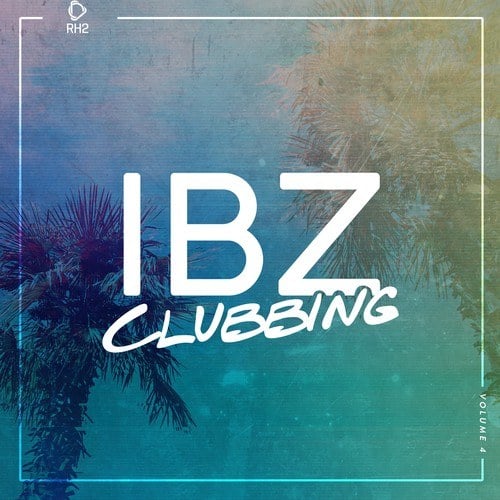 Various Artists-Ibz Clubbing, Vol. 4