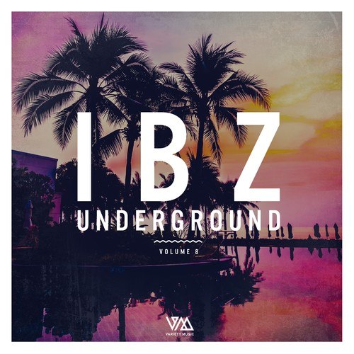 Various Artists-Ibz Underground, Vol. 8