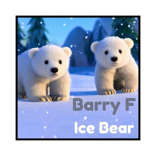 Barry F-Ice Bear