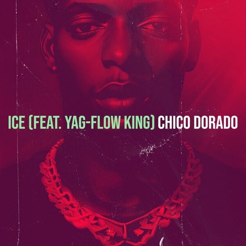 Chico Dorado, Yag Flow King-Ice