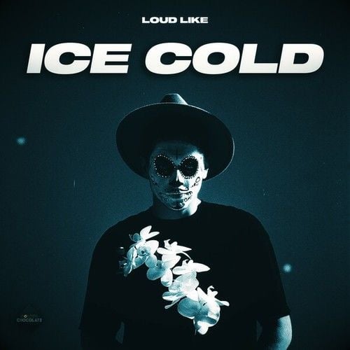 Loud Like-Ice Cold