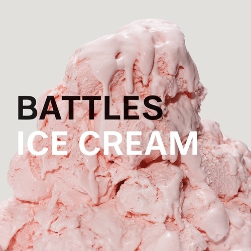 Battles, Matias Aguayo-Ice Cream