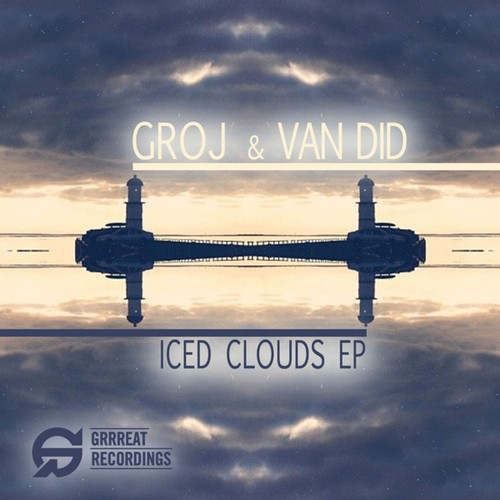 Van Did, Groj, Eggo, Philip James De Vries-Iced Clouds