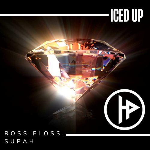 Ross Floss, Supah-Iced Up