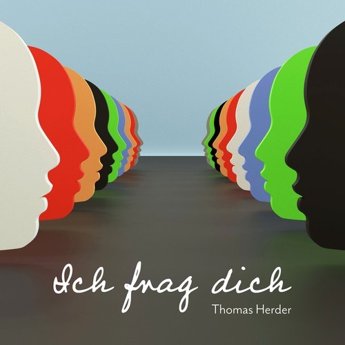 Thomas Herder-Ich frag dich (Radio Version)