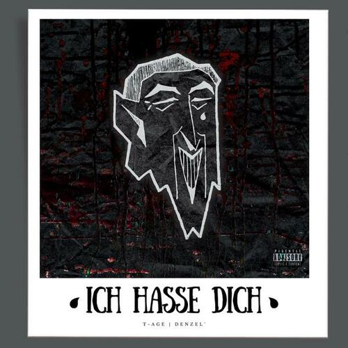Ich hasse Dich (feat. denzel')