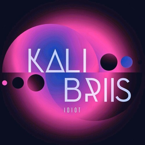 Kali Briis-Idiot